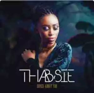 Songs About You BY Thabsie